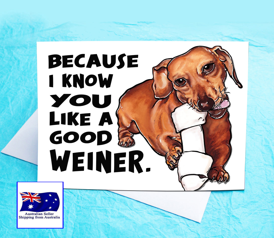 Dachshund Funny Weiner Greeting Card KimWestART