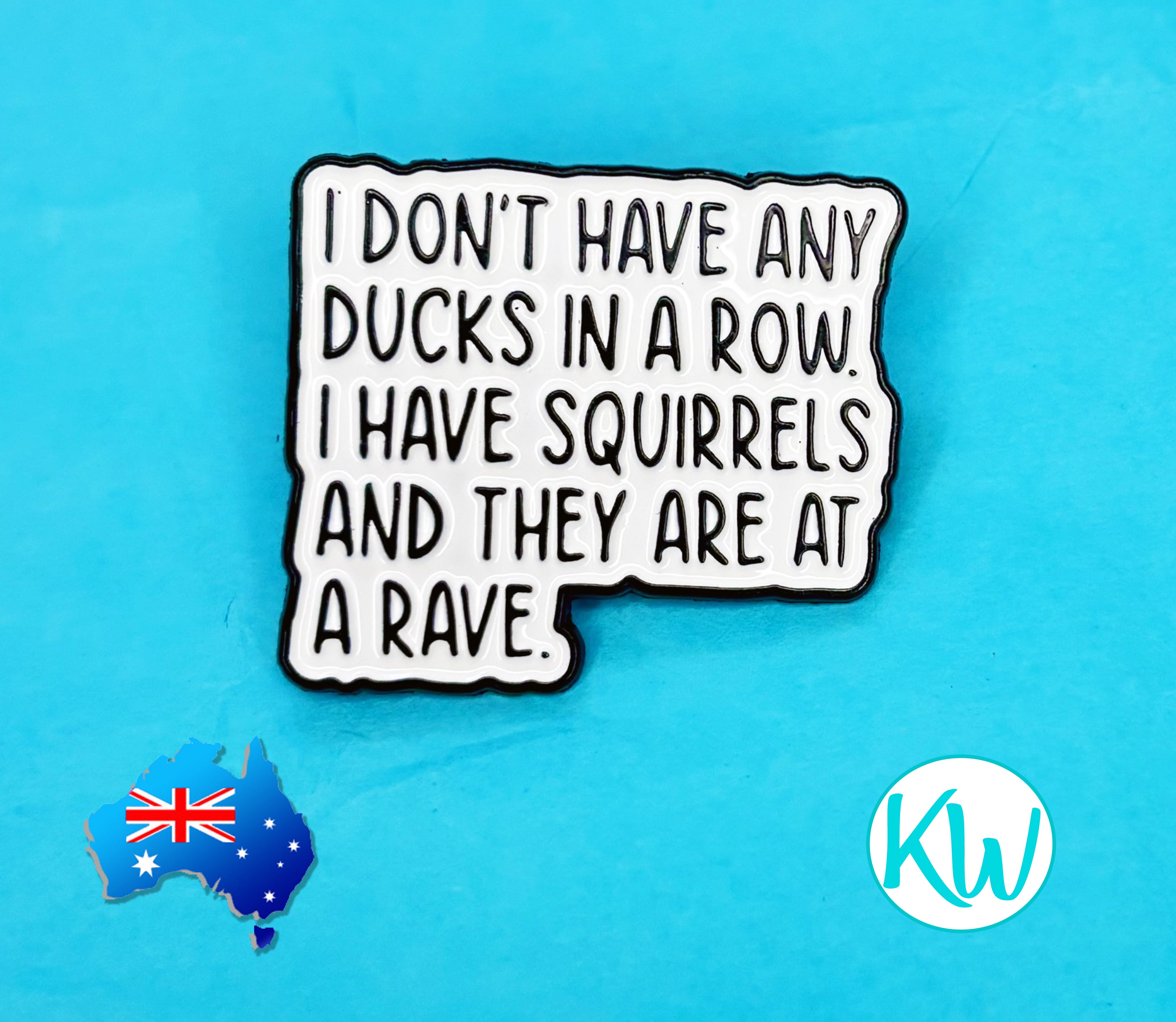 Funny Enamel Pin Ducks in a Row KimWestART