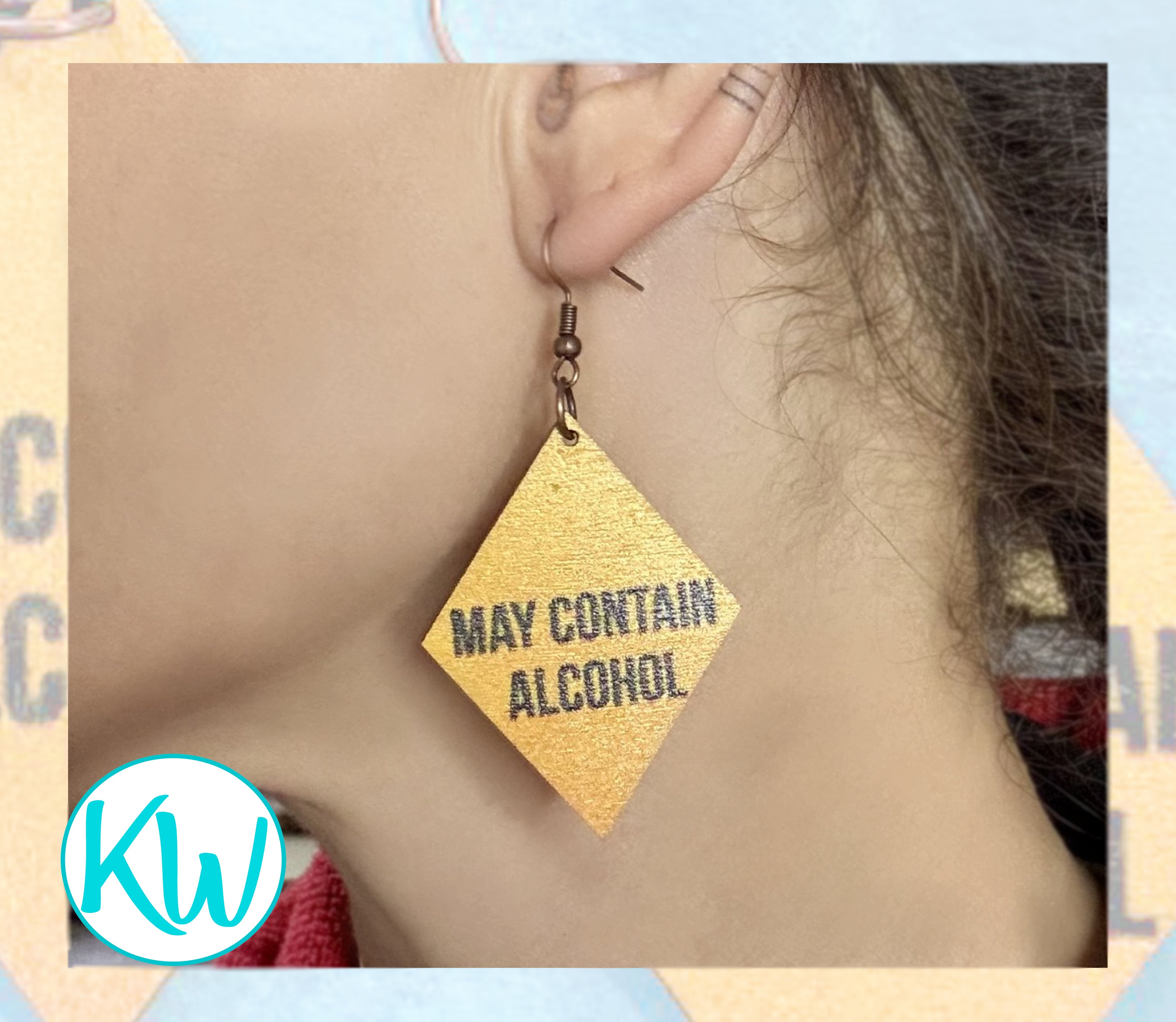 Funny Novelty Earrings May Contain Alcohol by KimWestART