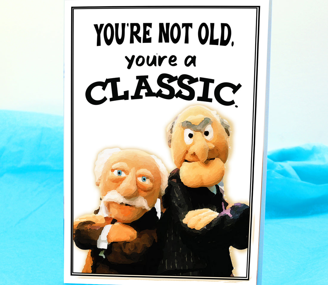 Statler and Waldorf Funny Birthday Card KimWestARt