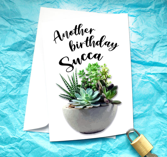 Another Birthday Succa Funny Birthday Card KimWestARt