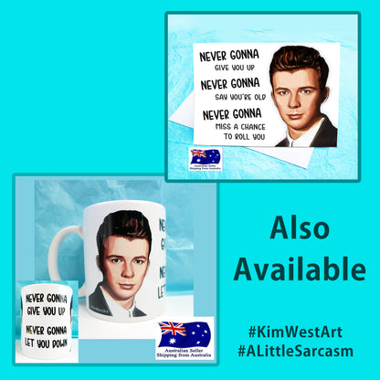 Rick Roll Funny Novelty Mug KimWestARt