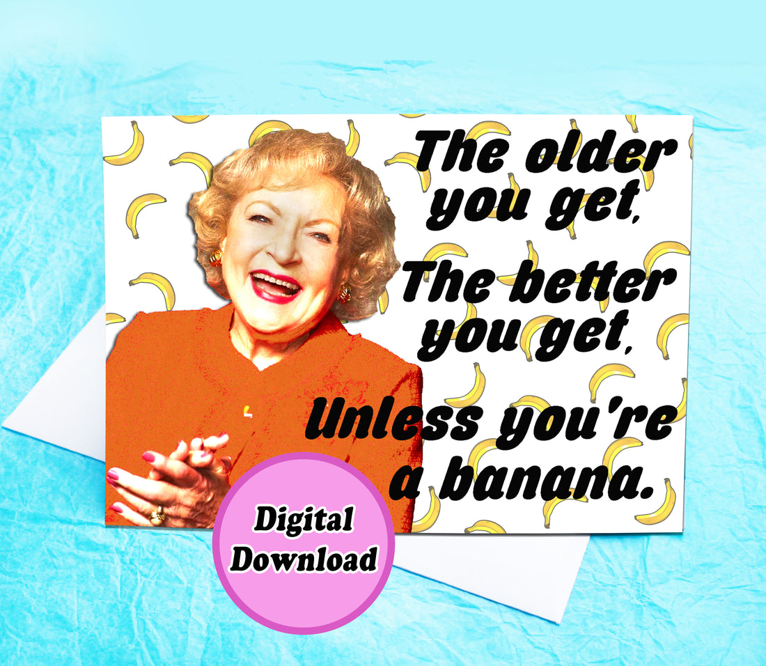 Betty White Birthday Card, Funny Betty White Card, Instant Digital Birthday Card, KimWestArt Digital Download, Betty White Greeting Card, Humorous Betty White Card, Digital Birthday Card, Betty White Fan Card, Funny Digital Card, Personalized Betty White Card.