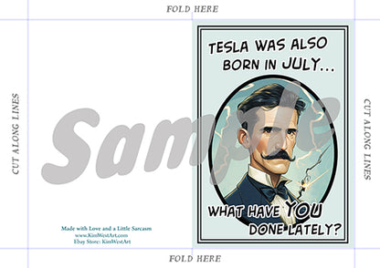 Instant Download Born in July Funny Nikola Tesla Birthday Card KimWestART