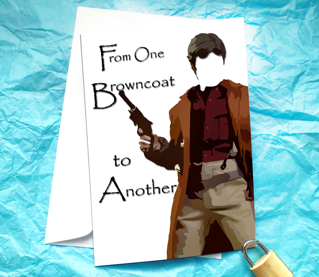 From One Browncoat to Another Serenity Card KimWestARt