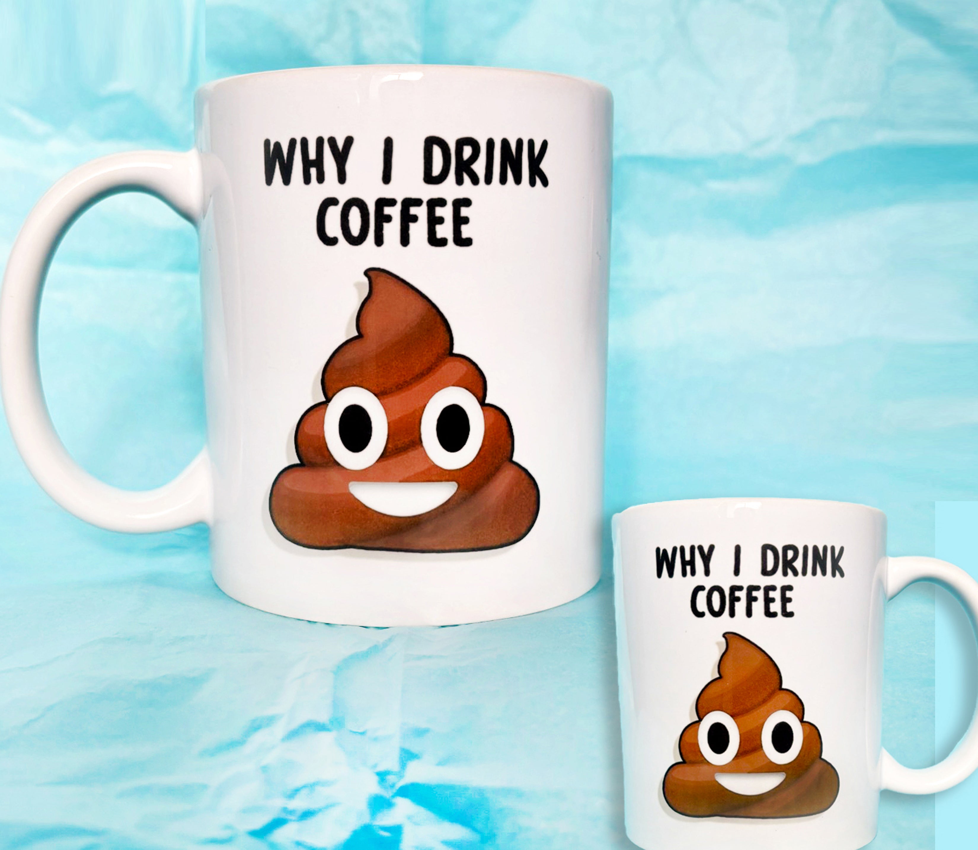 Why I drink Coffee Funny Mug KimWestART