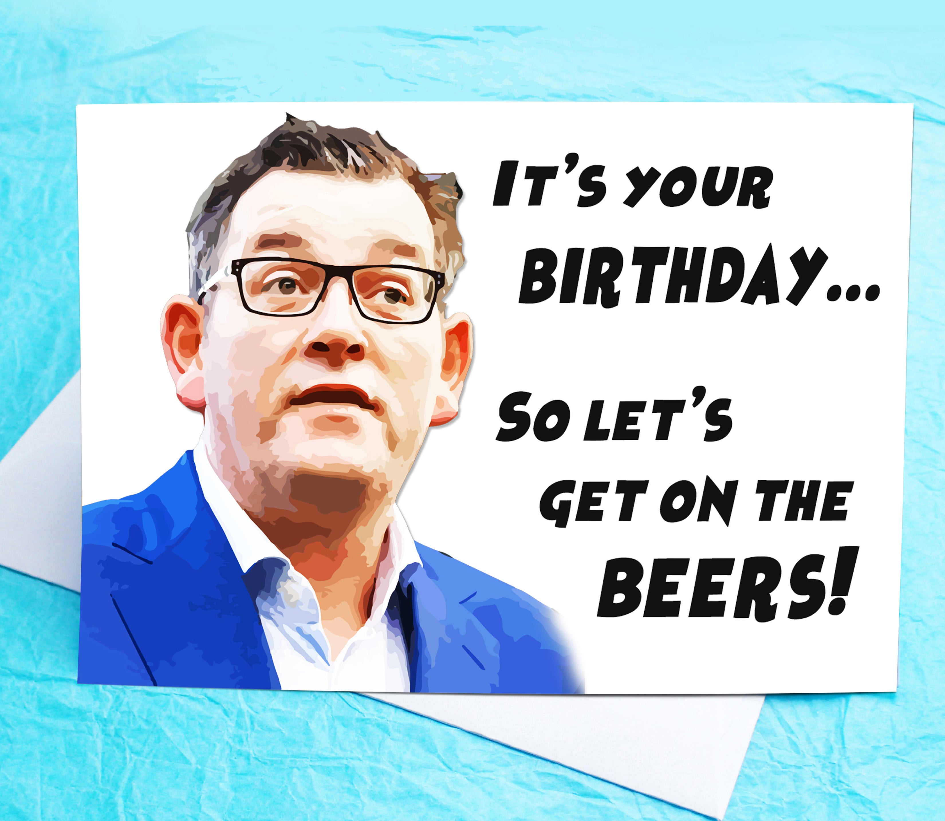 Dan Andrews Get on the Beer Funny Birthday Card KimWestARt