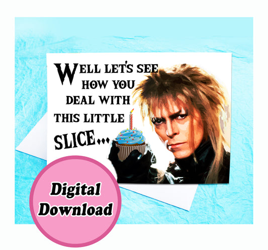 Instant download The Labyrinth David Bowie Funny Birthday card KimWestARt