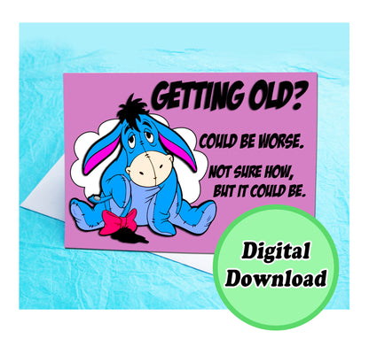 Instant Download Eeyore Birthday Card KimWestARt