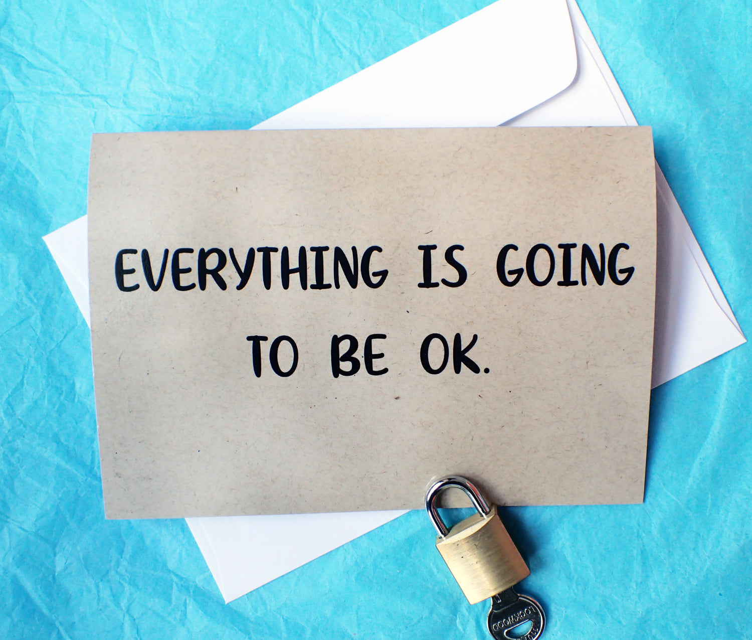 Everything is going to be ok Simple Greeting Card KimWestARt