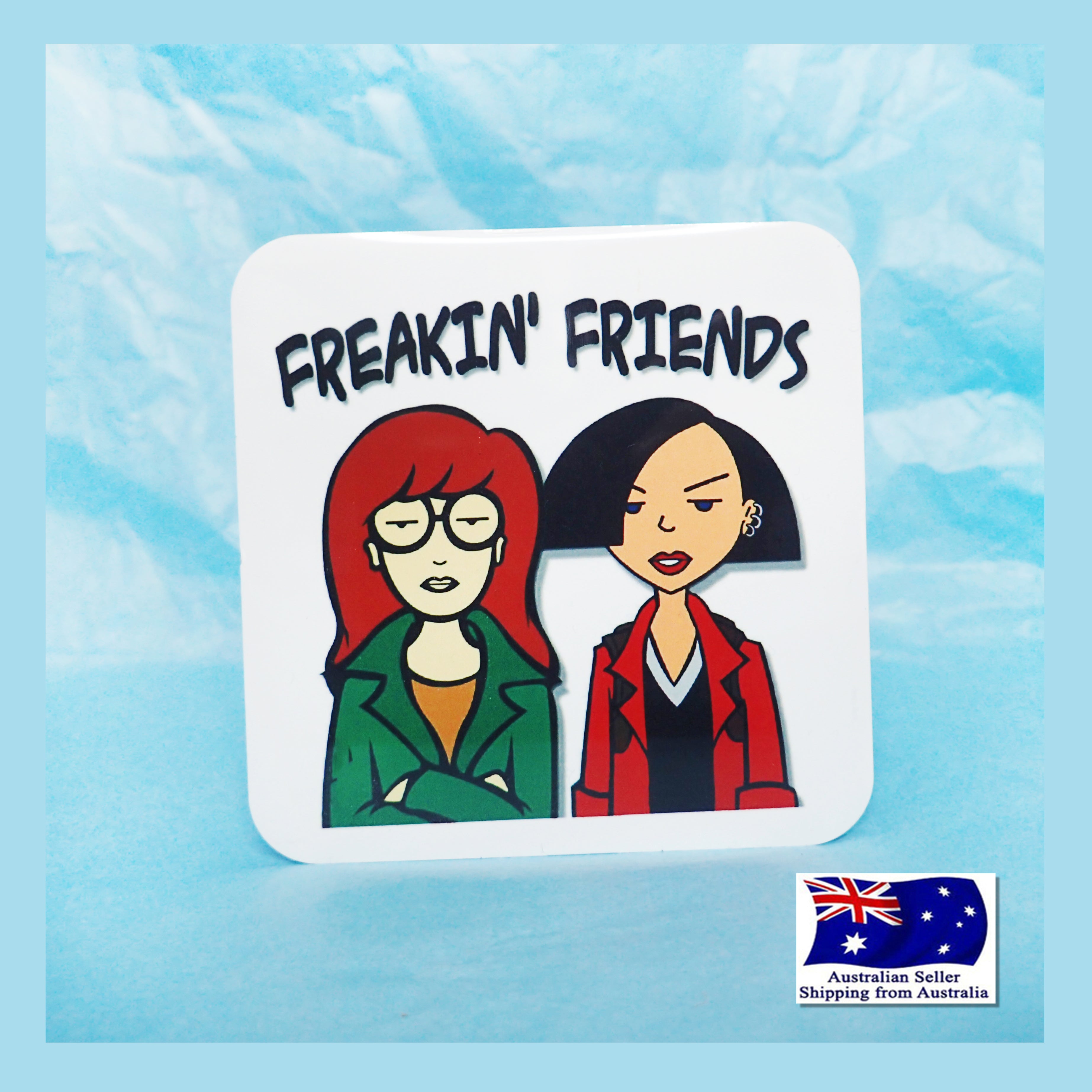 Freakin Friends Daria Funny Large Novelty Magnet KimWestARt