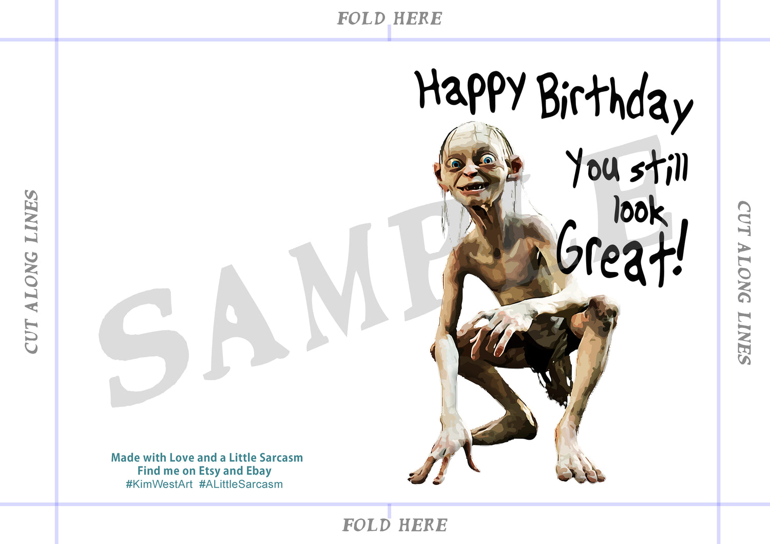 Instant Download Gollum Funny birthday Card KimWestARt