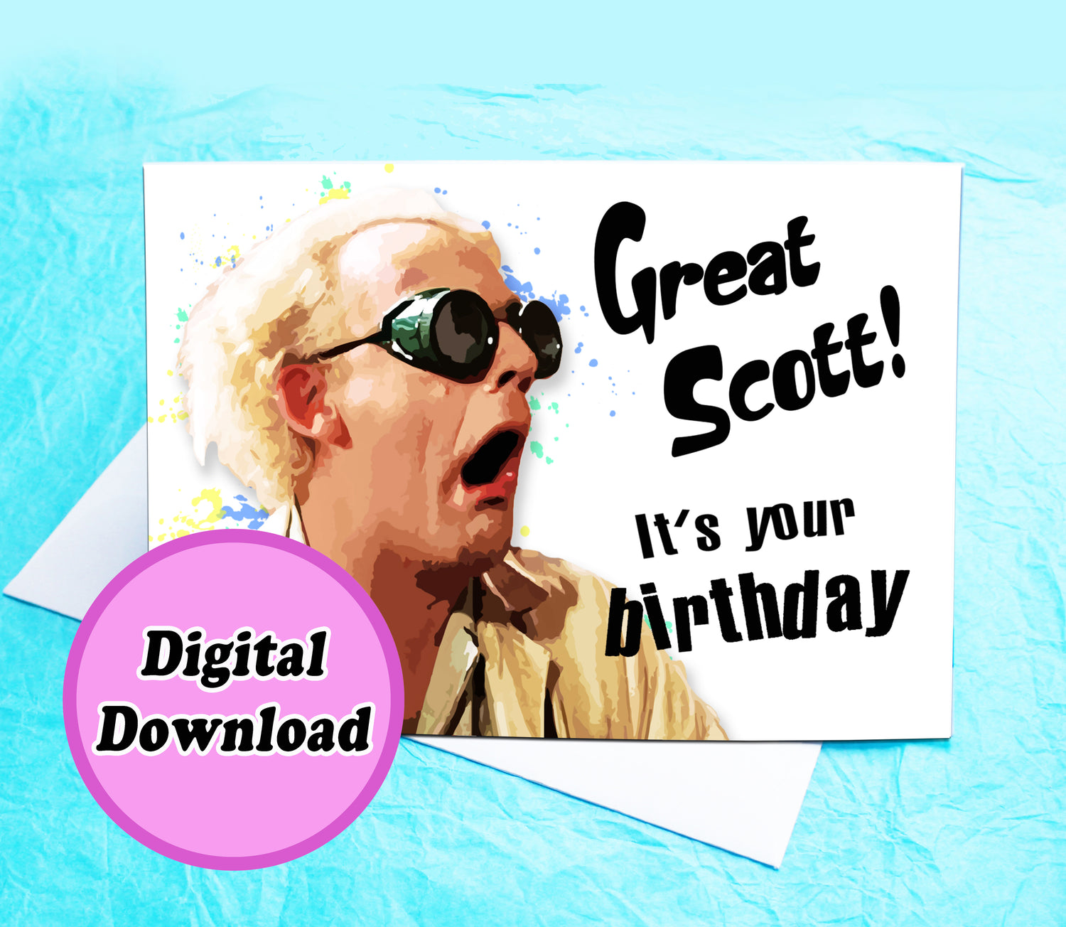 Instant Download Great Scott Back to the future Card KimWestARt