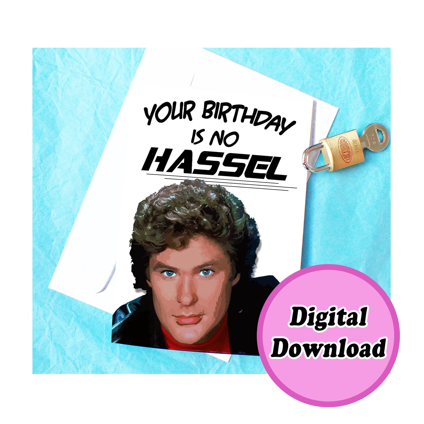 Instant Download David Hasselhoff Funny Birthday Card KimWestART