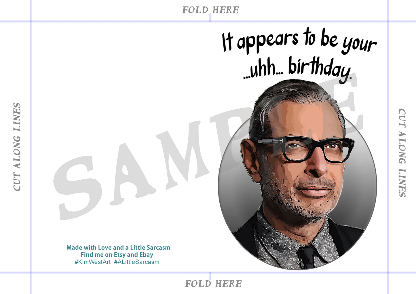 Instant Download jeff Goldblum Funny Birthay Card KimWestARt