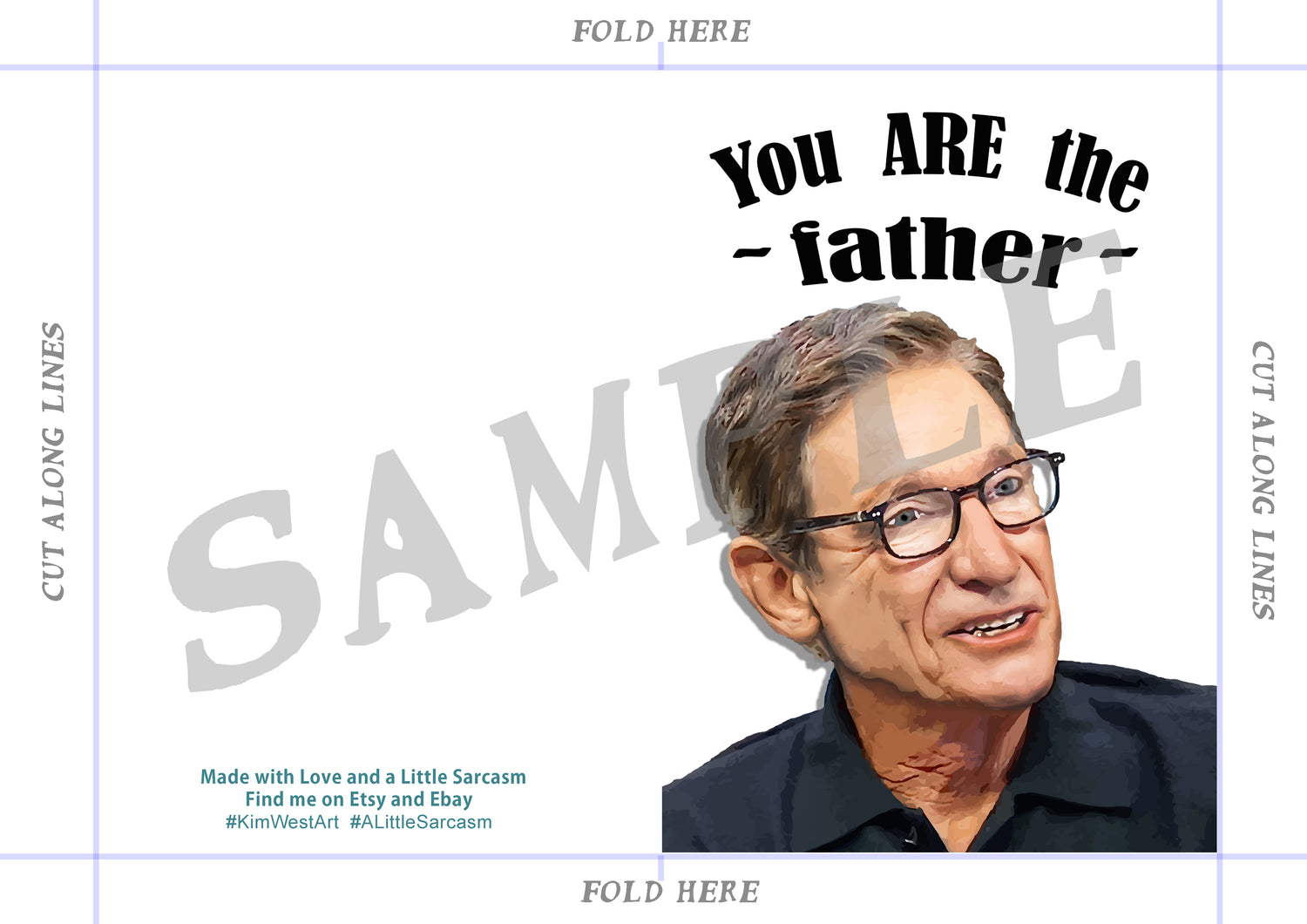 Instant Download Maury Povich You are the Father Card KimWestARt