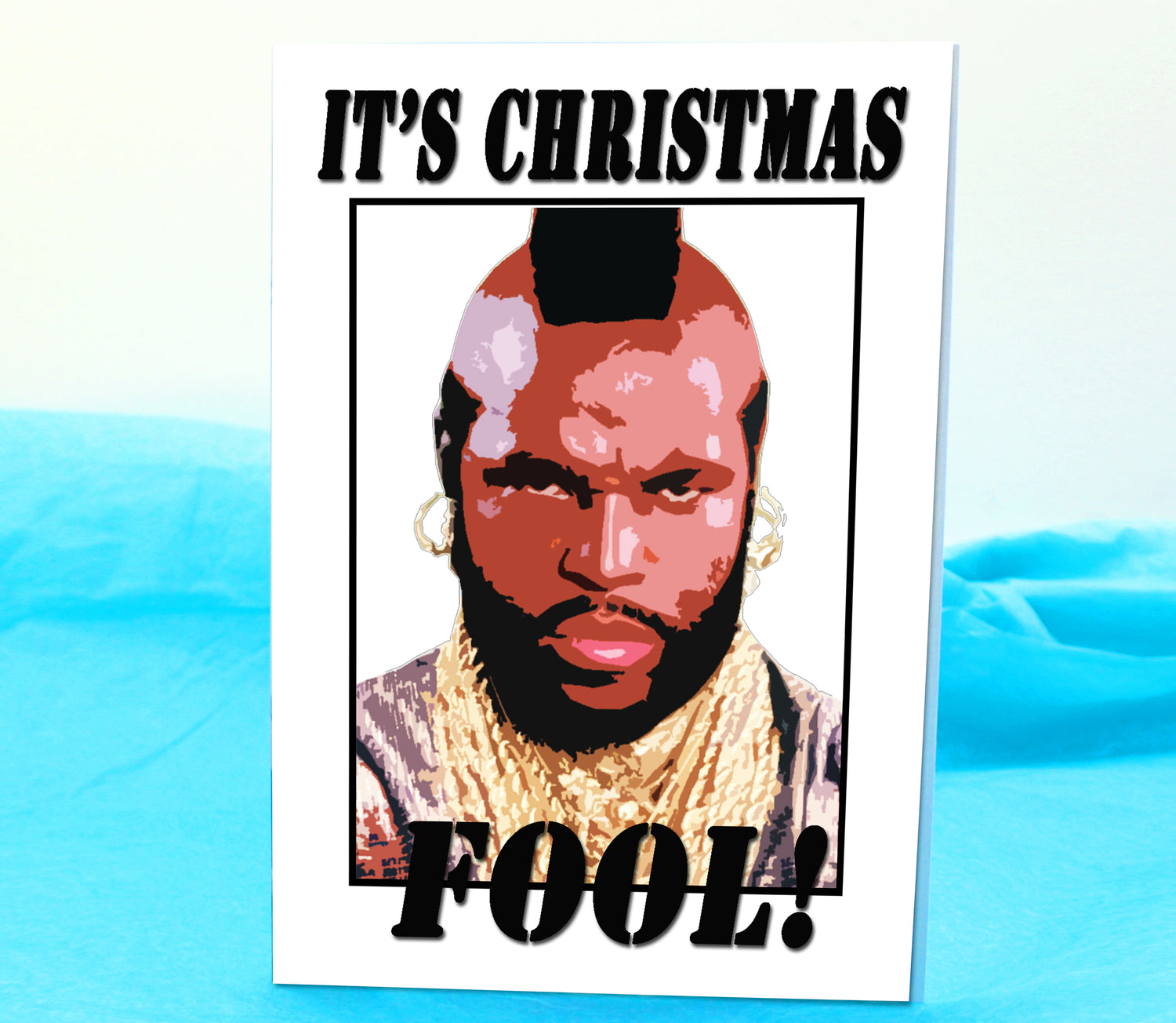 Mr T Funny Christmas Card KimWestARt