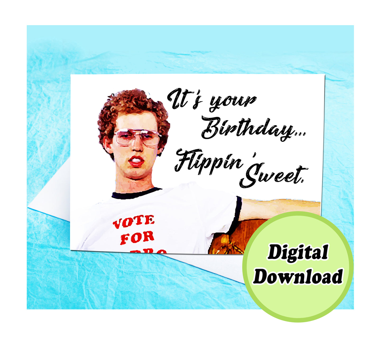 Instant Download Napoleon Dynamite Funny Birthday Card KimWestARt