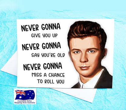 Rick Astley Rick Roll Funny Greeting Card KimWestARt