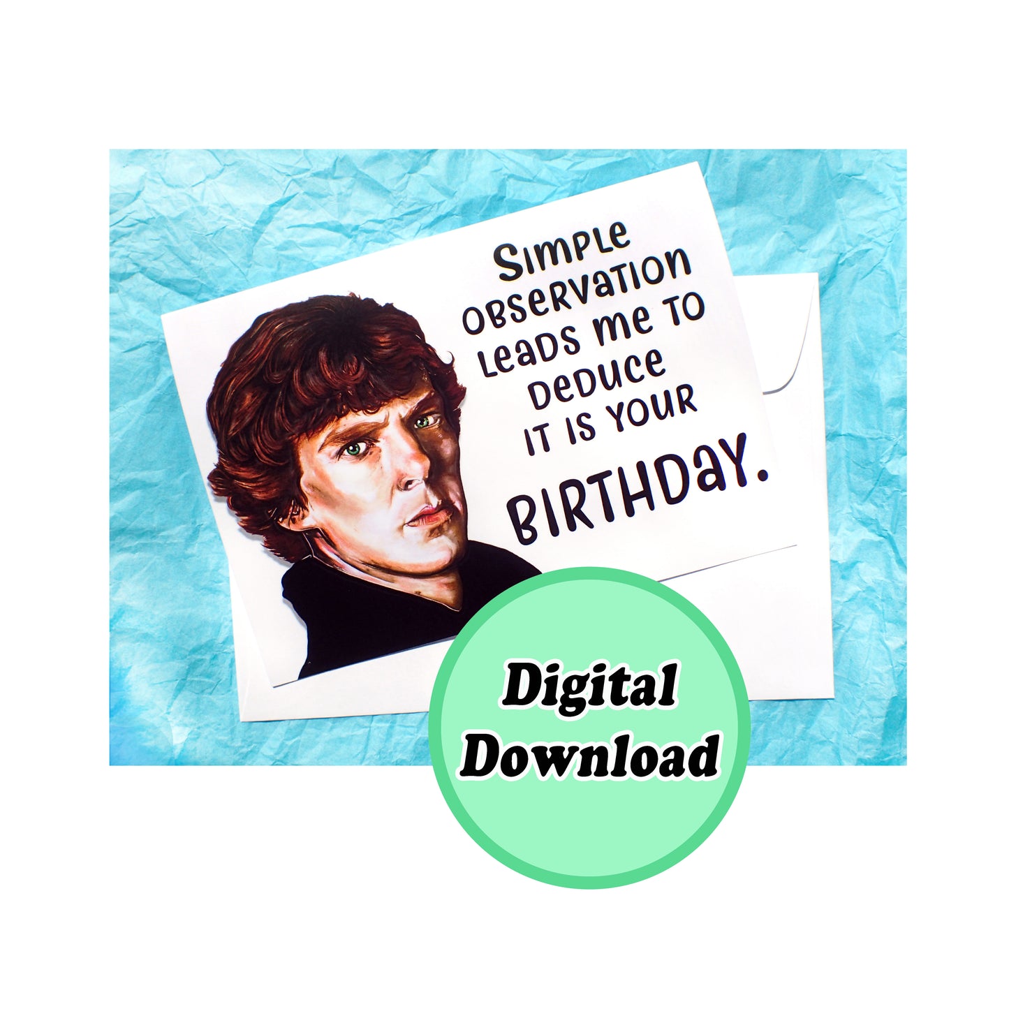 Instant Download Sherlock Holmes Funny Birthday Card KimWestART