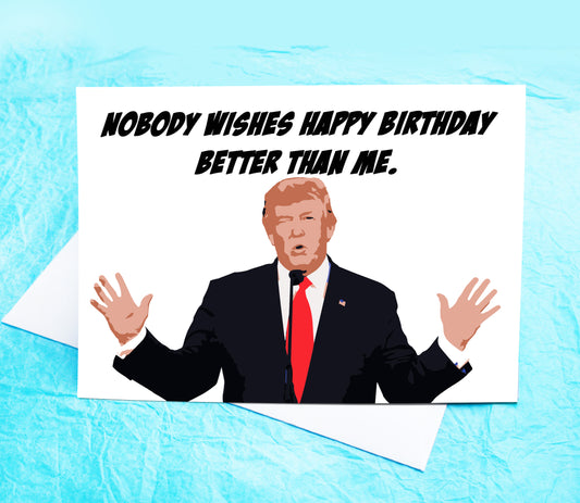 Trump Birthday Card KimWestART