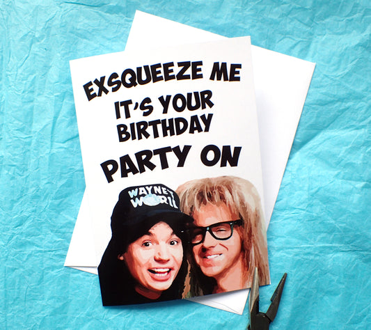 Wayne's World Funny Birthday Card KimWestARt