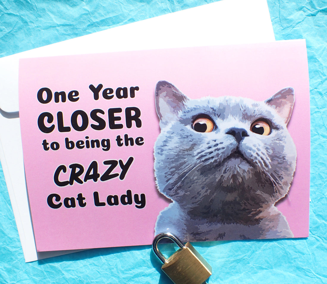 Crazy Cat Lady Funny Birthday Card KimWestARt