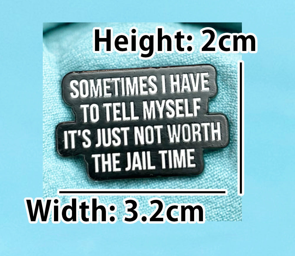 Funny Sarcastic Enamel Pin It&