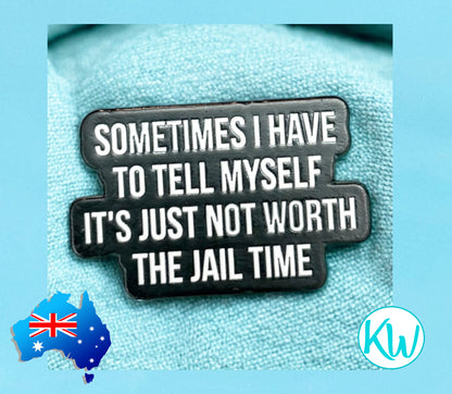 Funny Sarcastic Enamel Pin It&