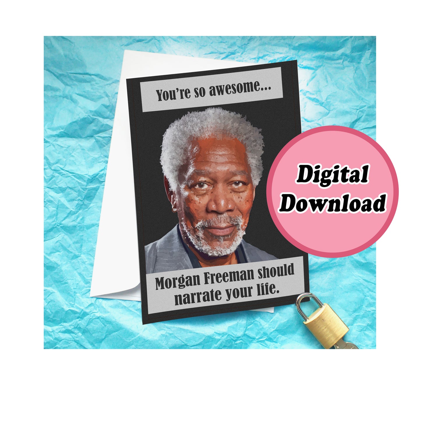 Instant Download Morgan Freenam Voice Funny Card KimWestARt