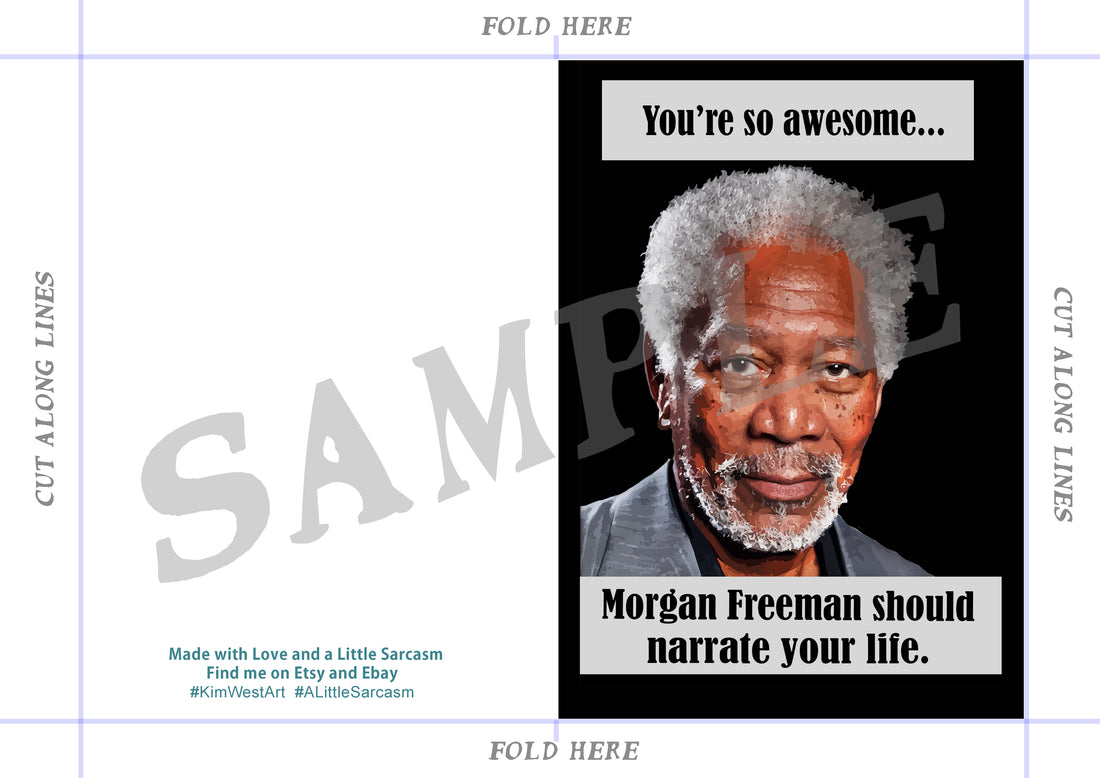 Instant Download Morgan Freeman Voice Funny Card KimWestARt