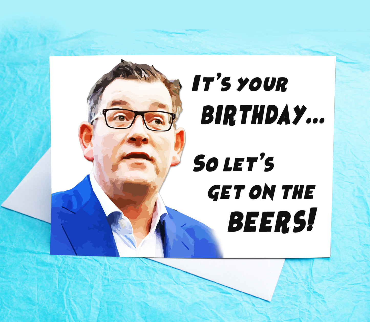 Dan Andrews Get on the Beer Funny Birthday Card KimWestARt