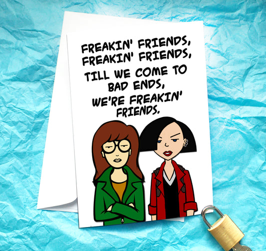 Daria Freakin' Friends Funny Card KimWestARt