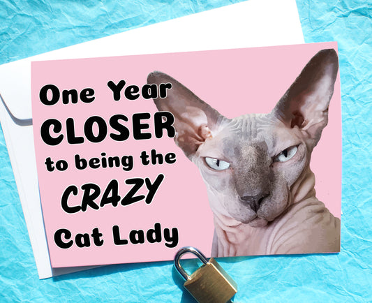 Sphynx Crazy Cat Lady Funny Birthday Card KimWestArt